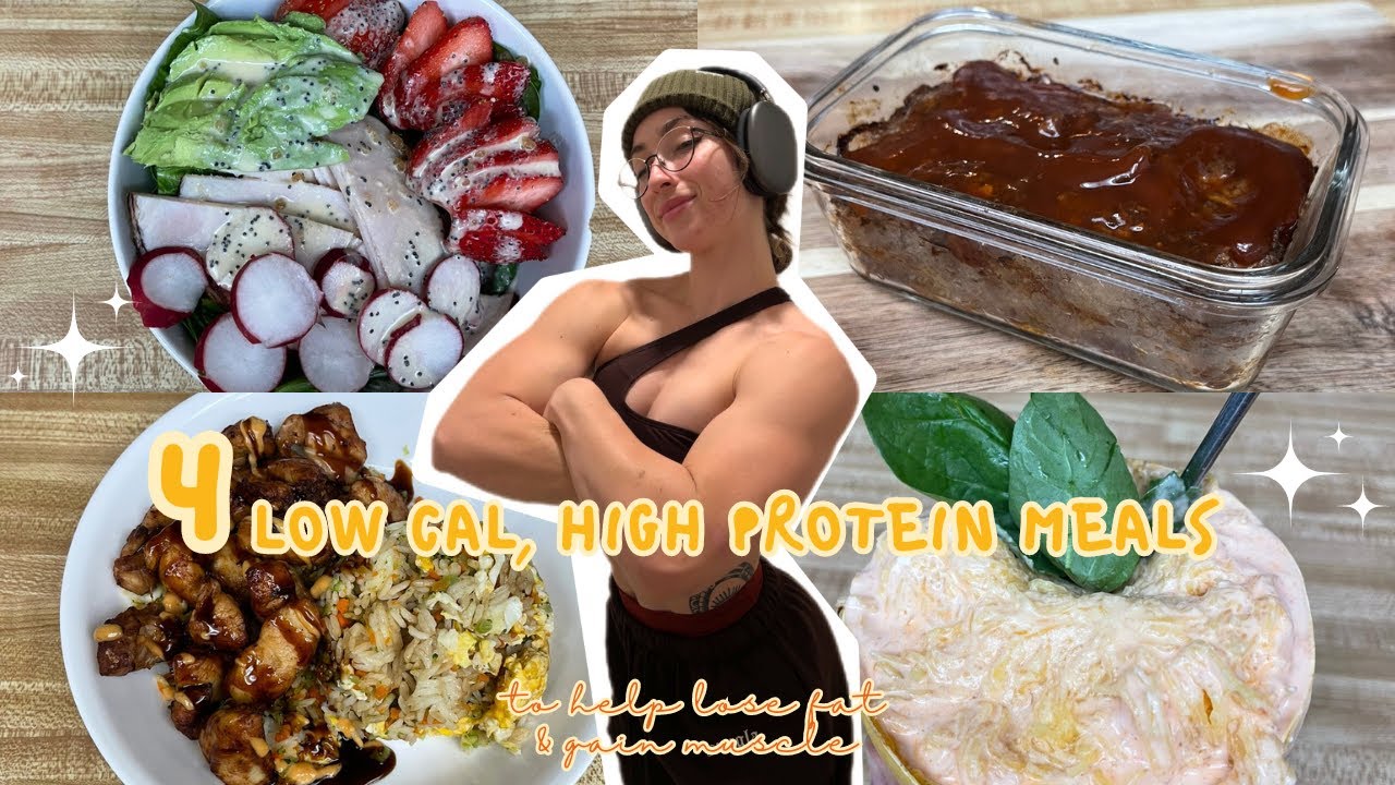 4 LOW CALORIE, HIGH PROTEIN DINNERS | help lose fat & gain muscle