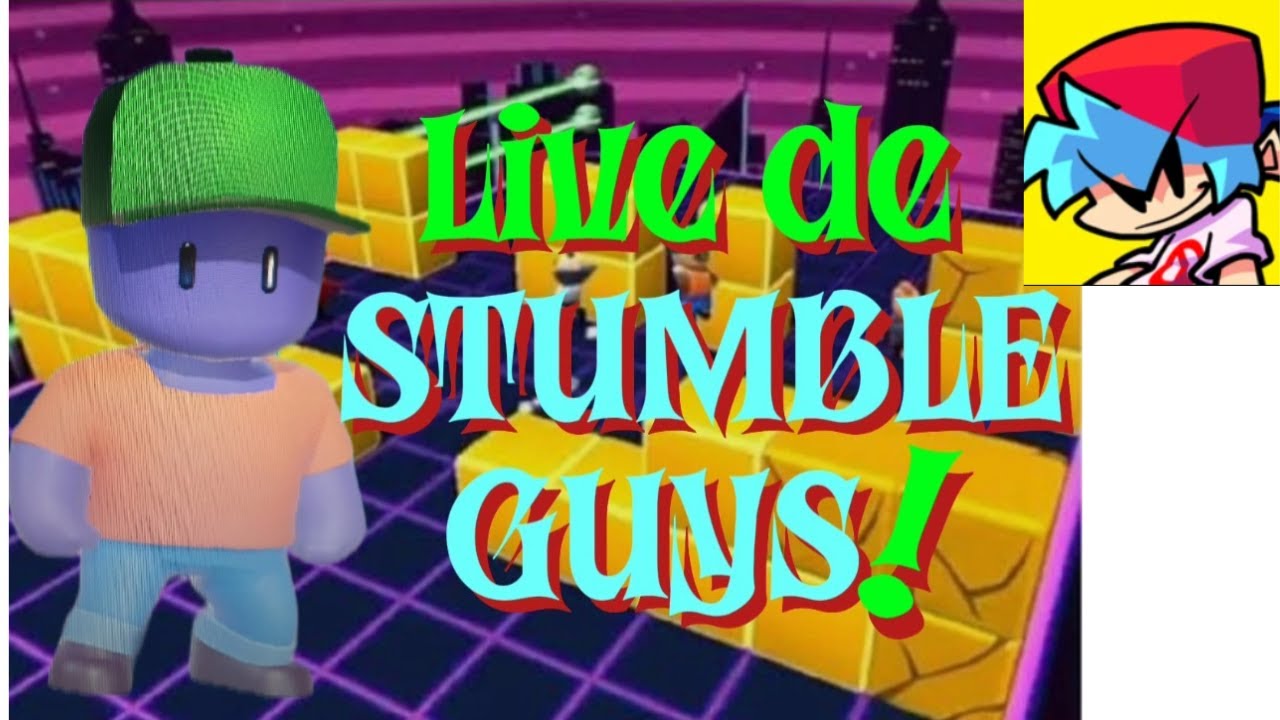 Live On, Jogando FNF e Stumble Guys!!