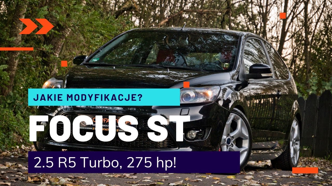 Ford Focus ST 2.5 275 HP Po modach - #hothatch w rozsądnej cenie