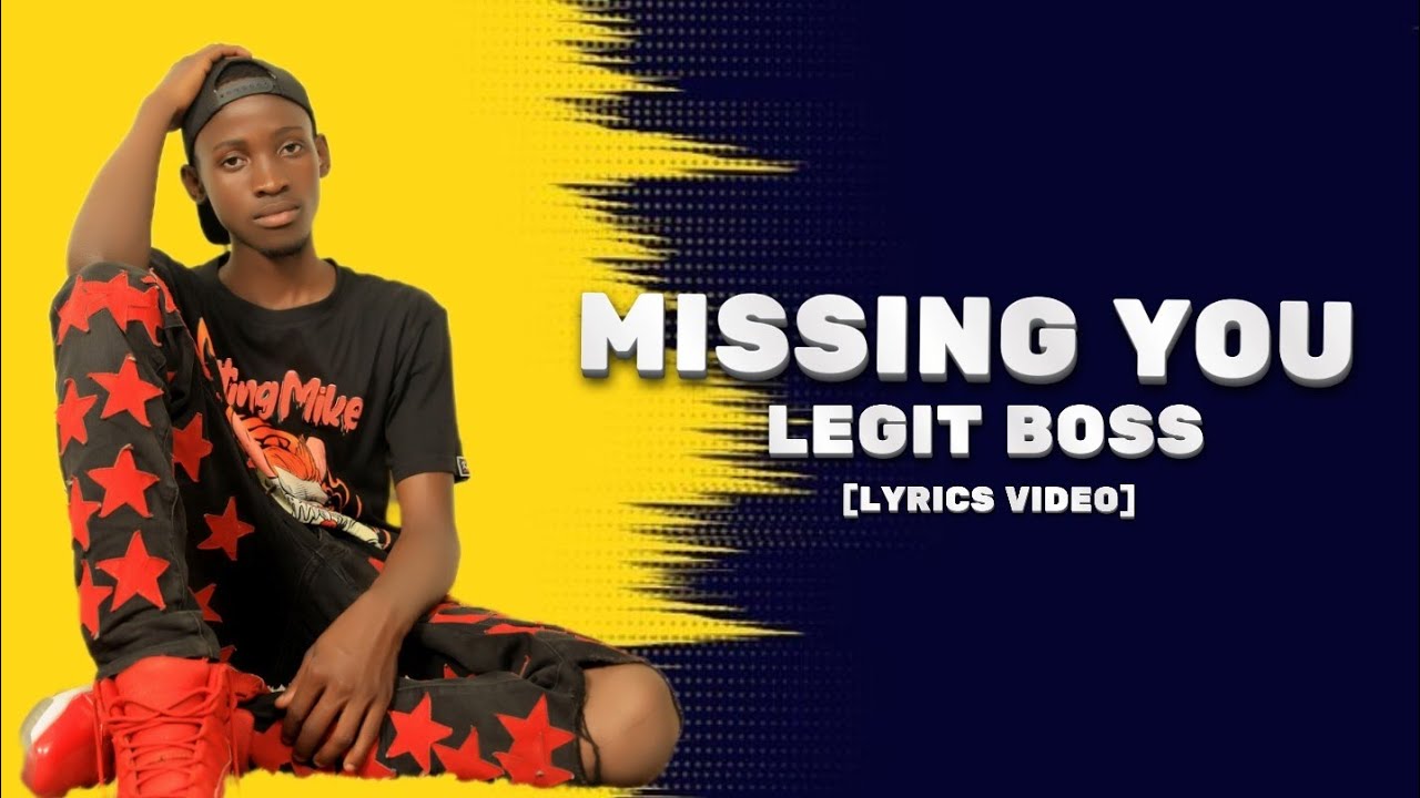 Missing You - Legit Boss [Official Music Audio]