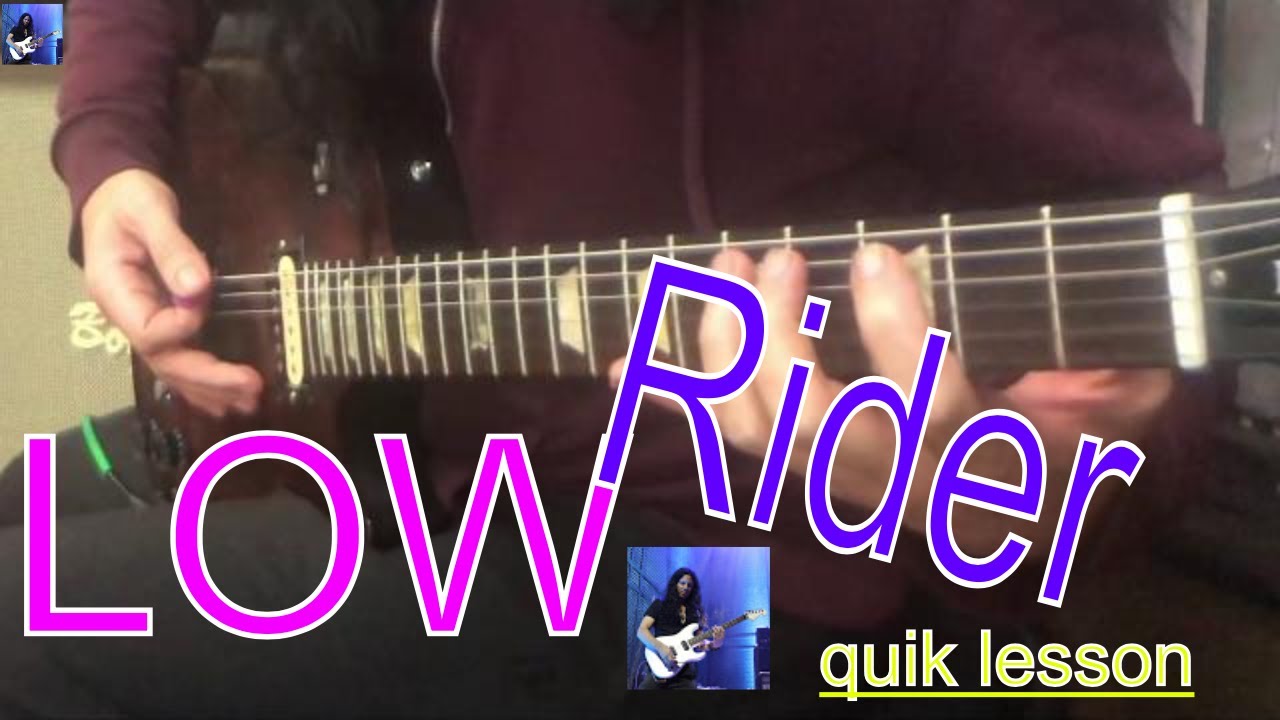 Low Rider - Guitar Lesson - by Mike Ruggirello