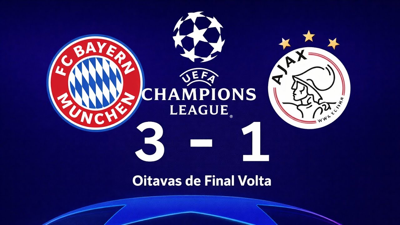 Uefa Champions League 2022 Oitavas de Final Volta Bayern Munique 3X1 Ajax