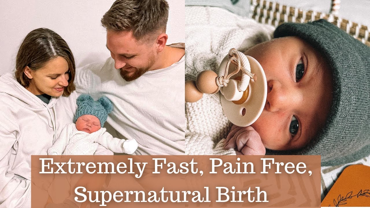 Our Supernatural Birth Story / Pain-free, Unmedicated and Extremely fast!!