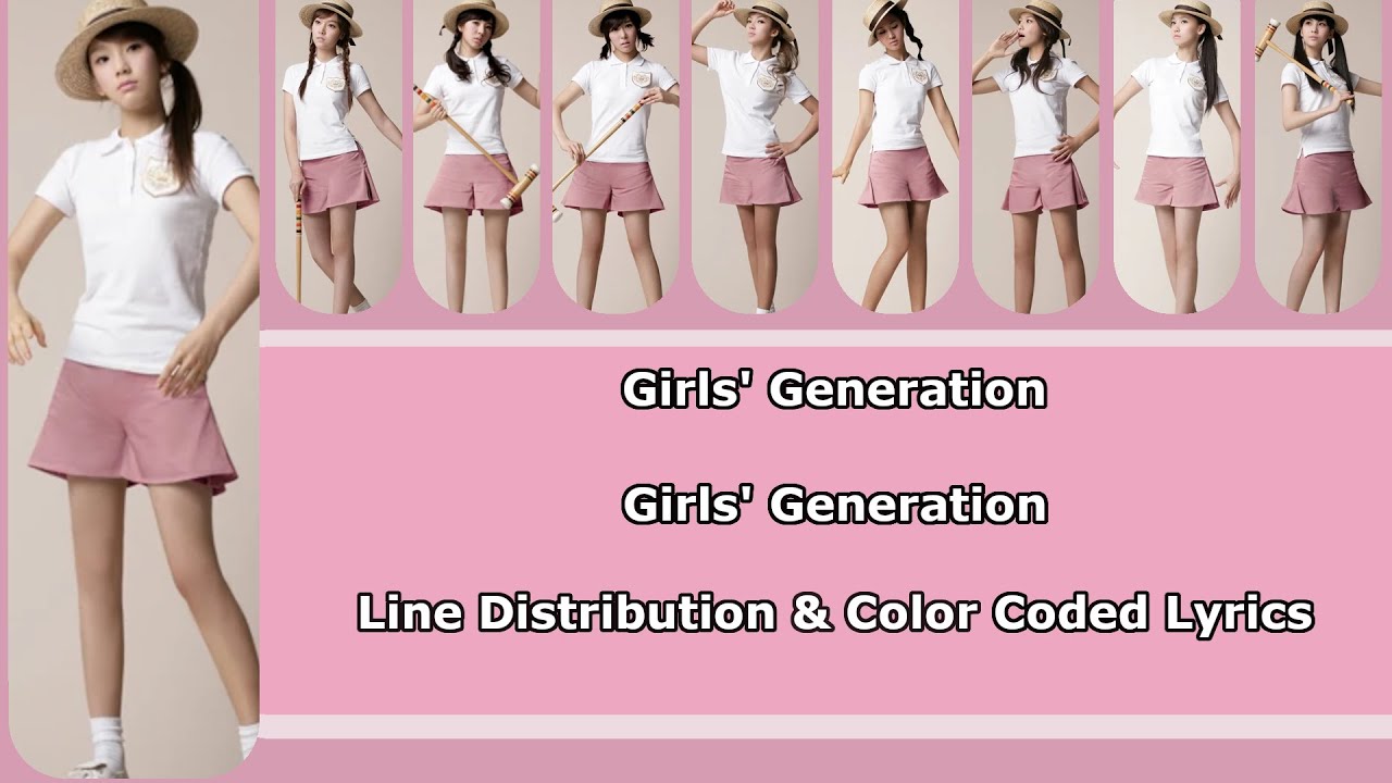 GIRLS' GENERATION 소녀시대 - 소녀시대 (GIRLS' GENERATION) (Line Distribution + Color Coded Lyrics)