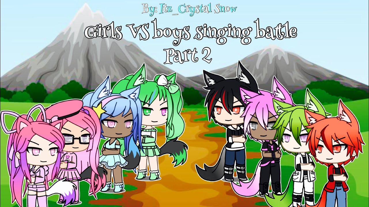 Boys VS girls singing battle Gacha Life part 2 (200k special)