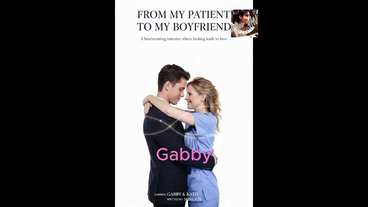 From My Patient To My Boyfriend  Chapter 25