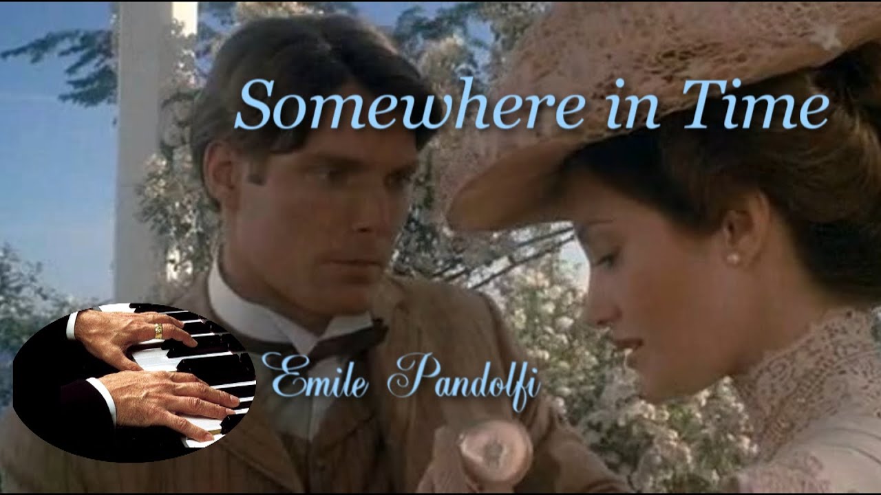 Somewhere in Time - Emile Pandolfi