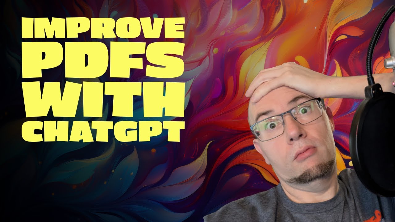 Improve Your PDFs with ChatGPT