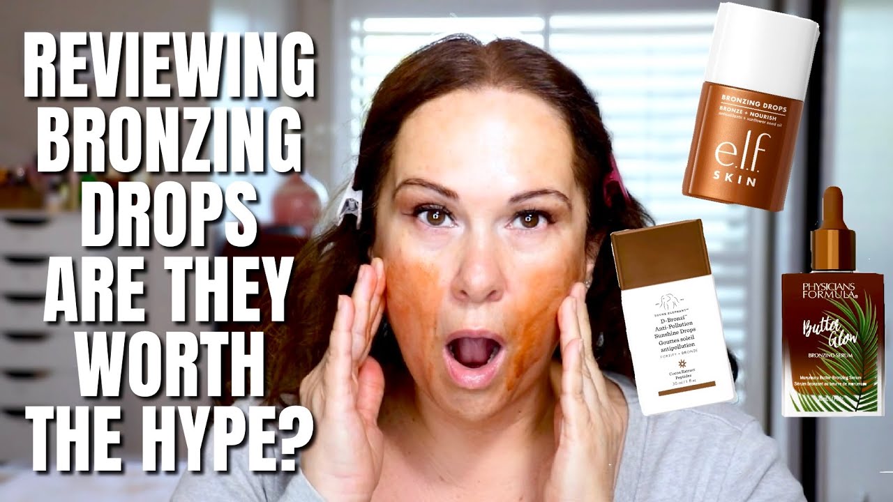 REVIEWING BRONZING DROPS: ARE THEY WORTH THE HYPE?