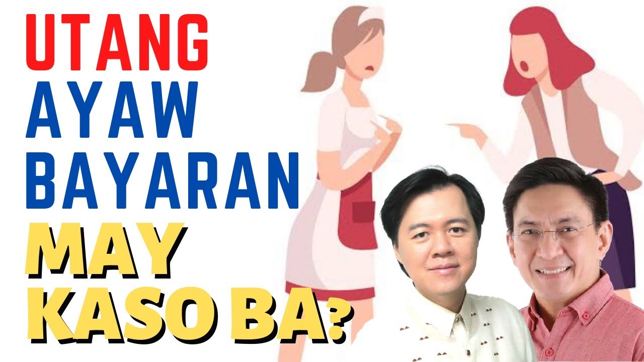 Utang Ayaw Bayaran: May Kaso Ba? - Payo ni Doc Willie Ong #5