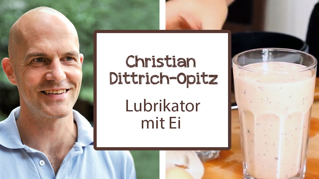 Christian Dittrich-Opitz: Lubrikator mit Ei - Rezept | Dr. Goerg