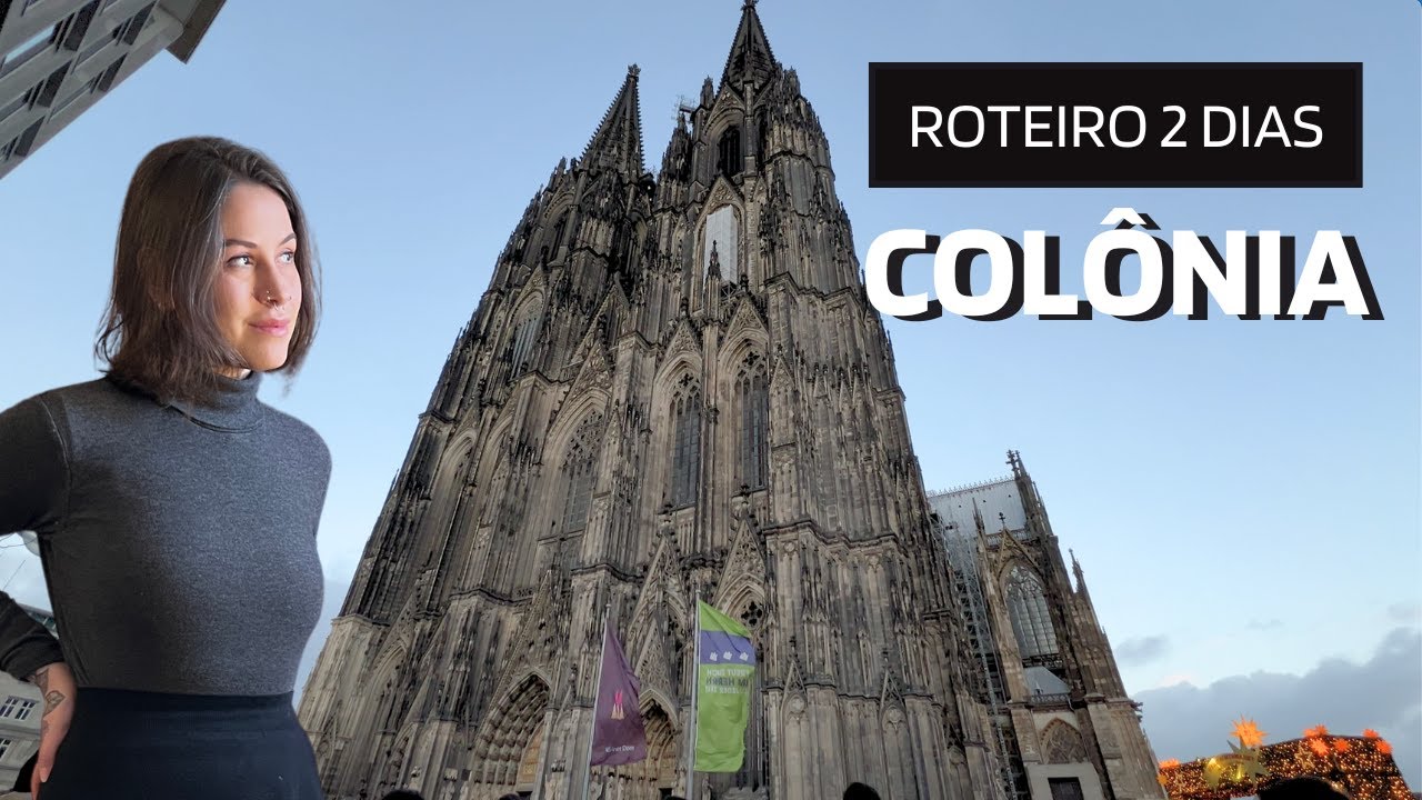 ROTEIRO 2 DIAS EM COLÔNIA - ALEMANHA - Catedral e mercados de Natal