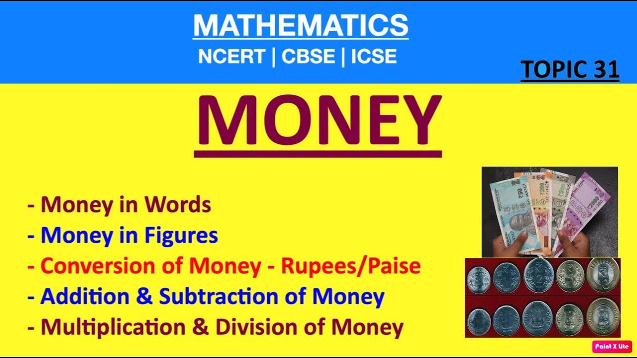 MONEY| Conversion Of Money (Rupees-Paise)[Add, Sub, Multi & Divi Of MONEY]Grade 1-10 Maths