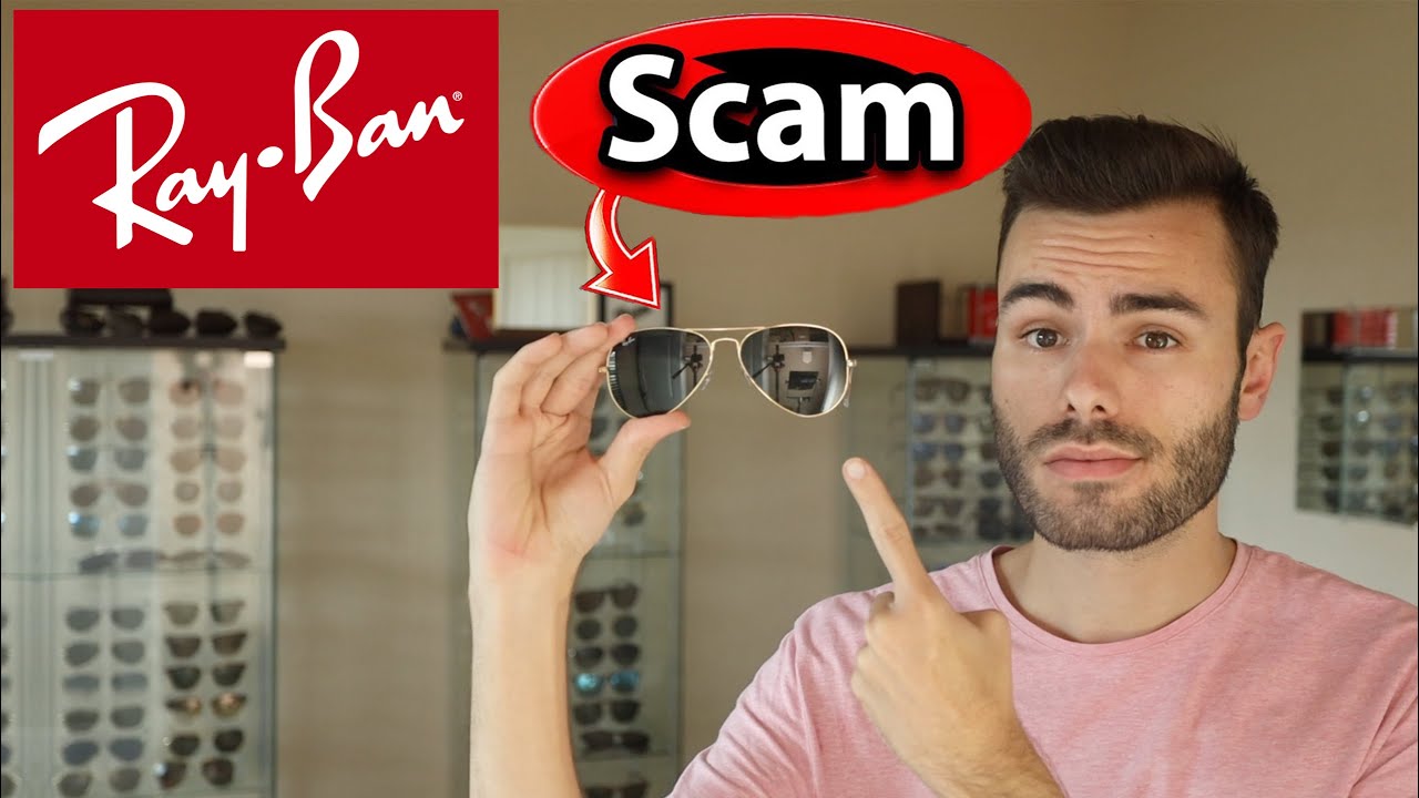 Are Ray-Ban Sunglasses a Scam!?