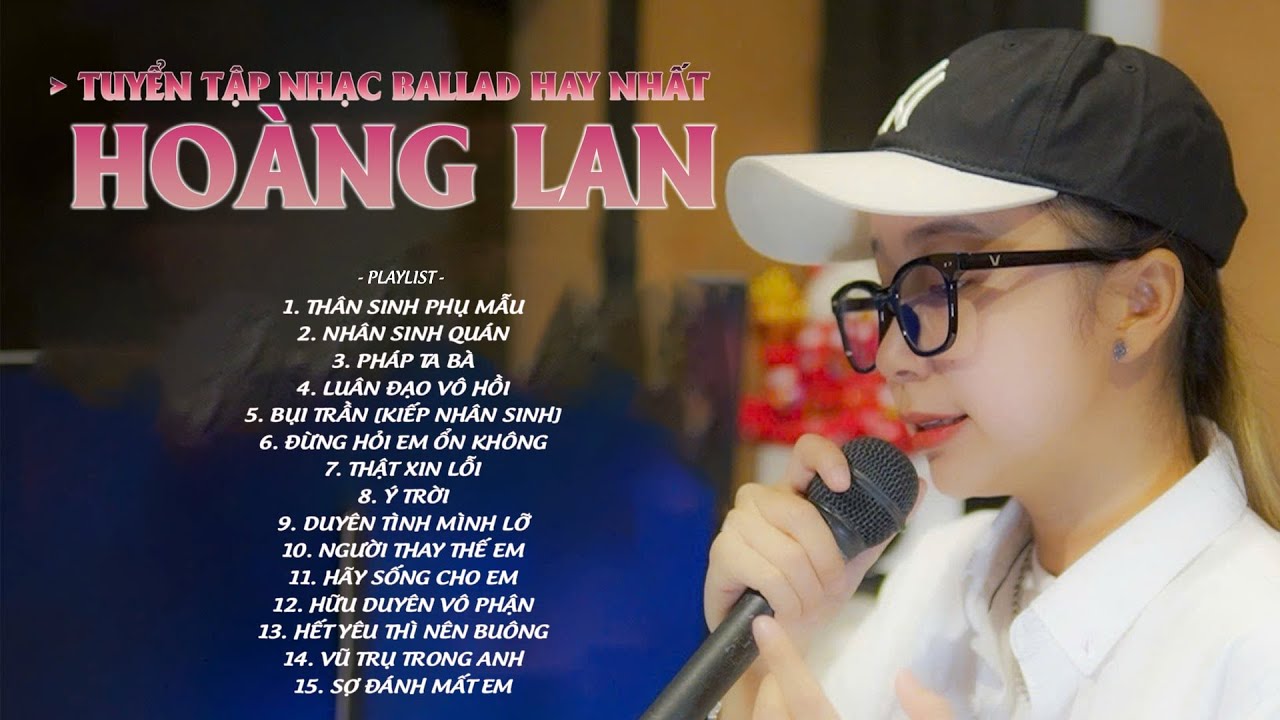 ĐỪNG HỎI EM BÂY GIỜ ỔN KHÔNG ? | TUYỂN TẬP BALAD HOÀNG LAN 2025