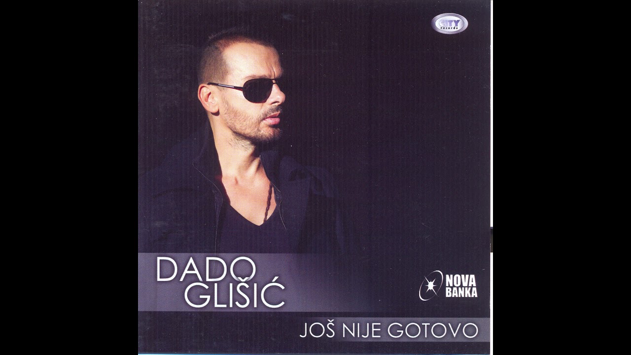 Dado Glisic -  Jos Nije Gotovo - ( Official Audio 2013 ) HD