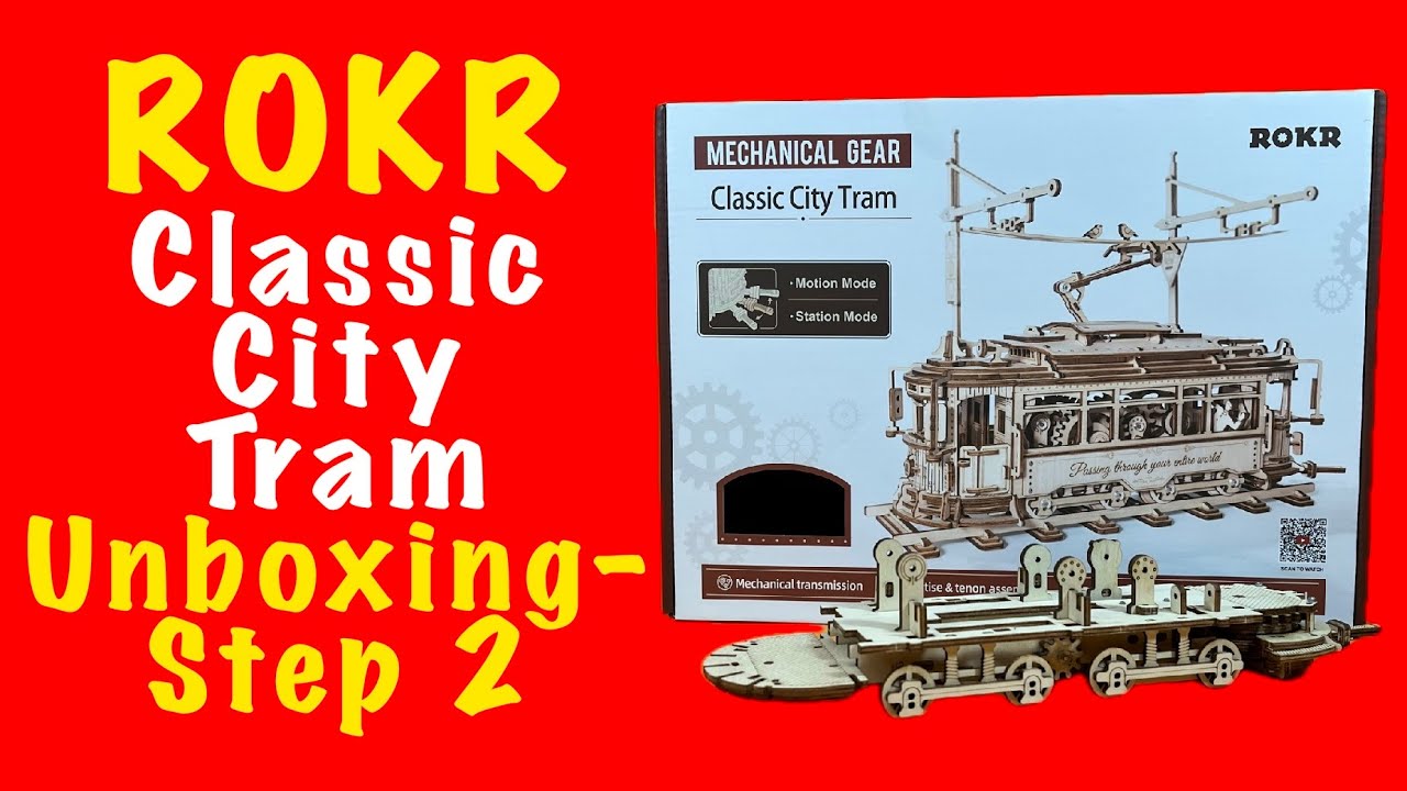 ROKR Classic City Tram Unboxing-Step 2