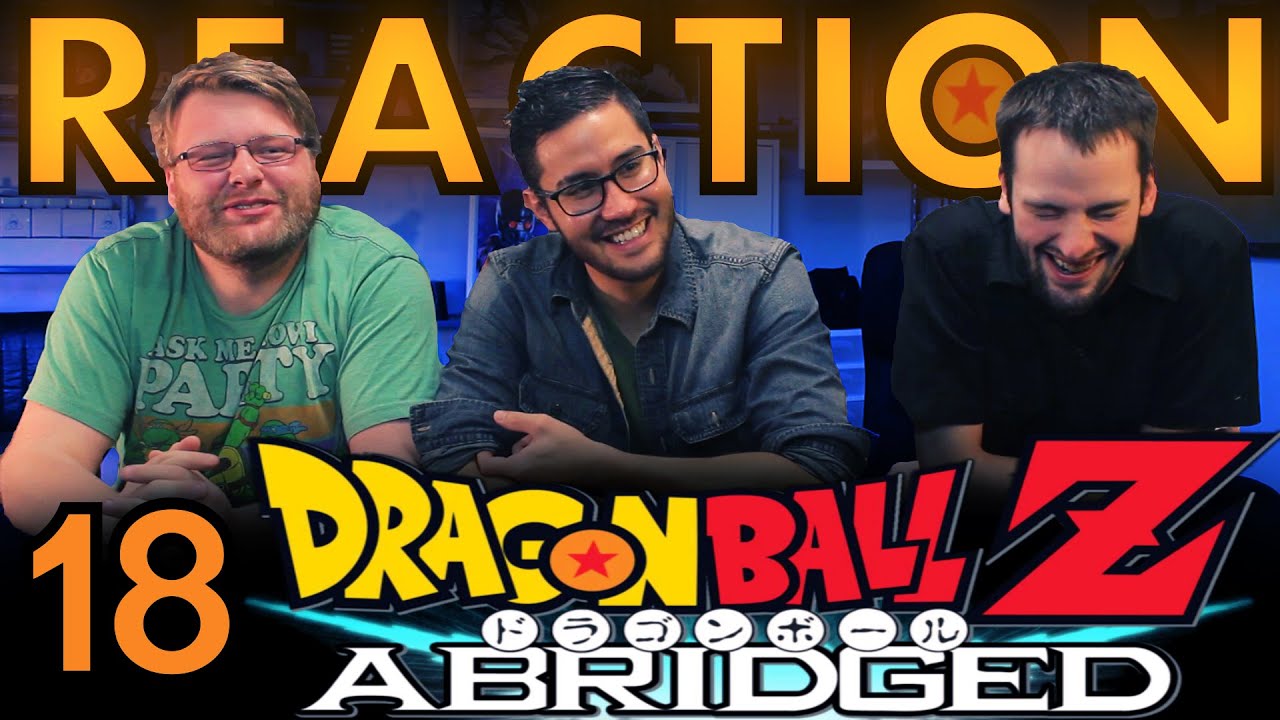 TFS DragonBall Z Abridged REACTION!! Episode 18
