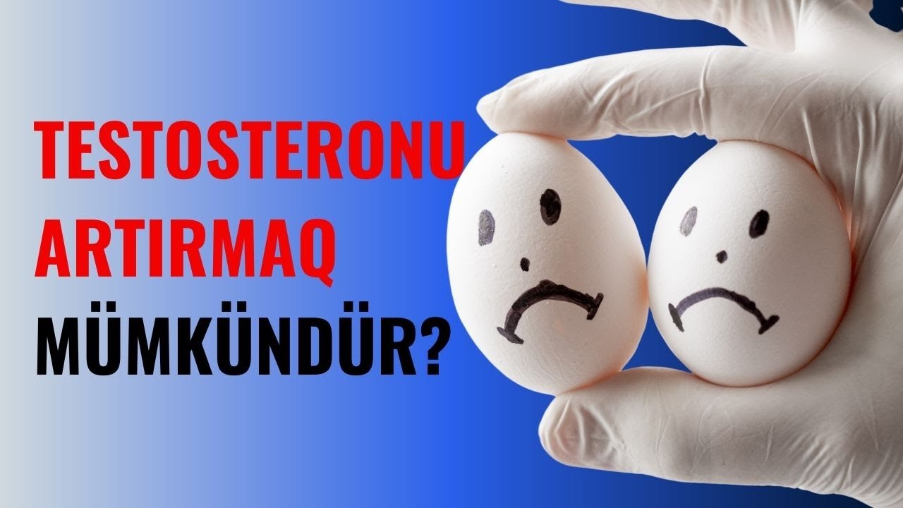TESTOSTERON Səviyyəsini NECƏ QALDIRMAQ OLAR? | Androloq Azər Mirzəyev
