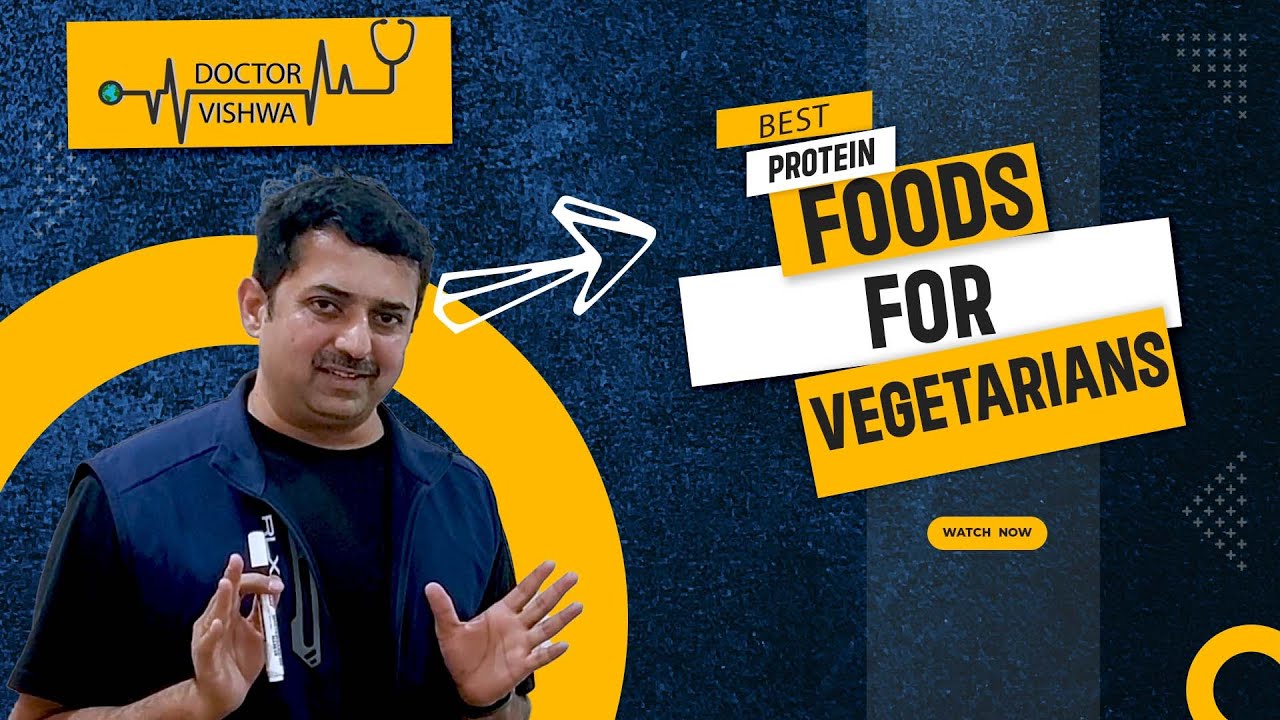 Best Protein Foods for Vegetarians | Dr. Vishwanath | Satva Clinic | Physician | Diabetologist