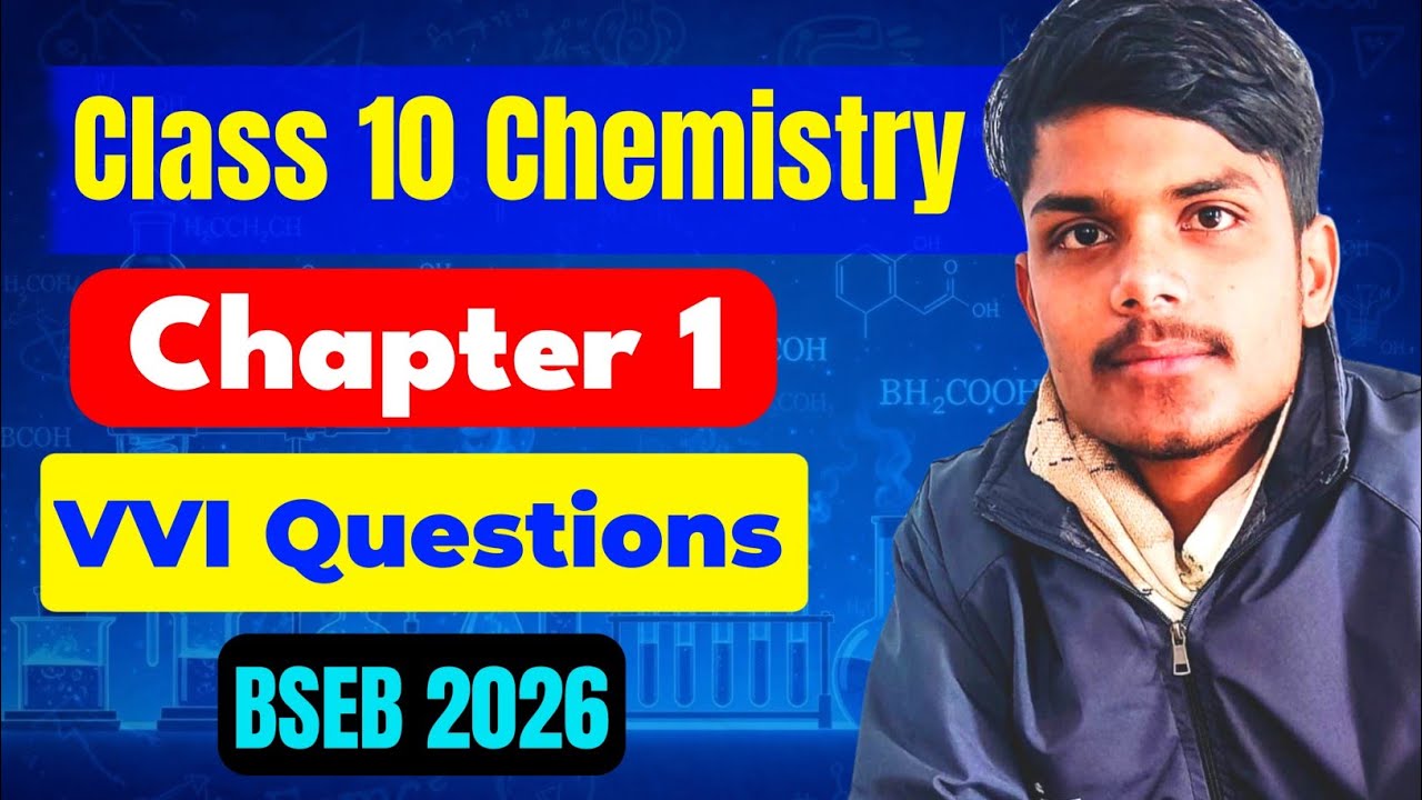 Class 10 Chemistry Chapter 1 Important Questions | BSEB 2026 | Target Classes