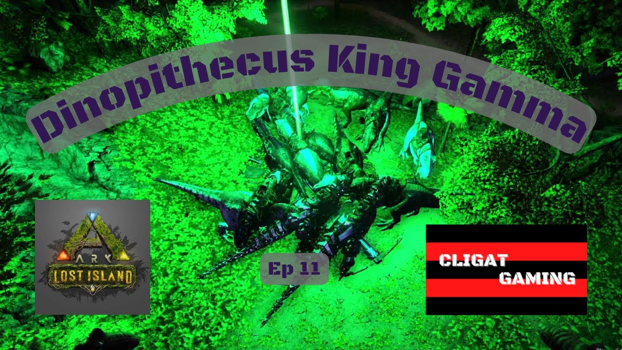 Lost Island EP 11 Dinopithecus King Gamma