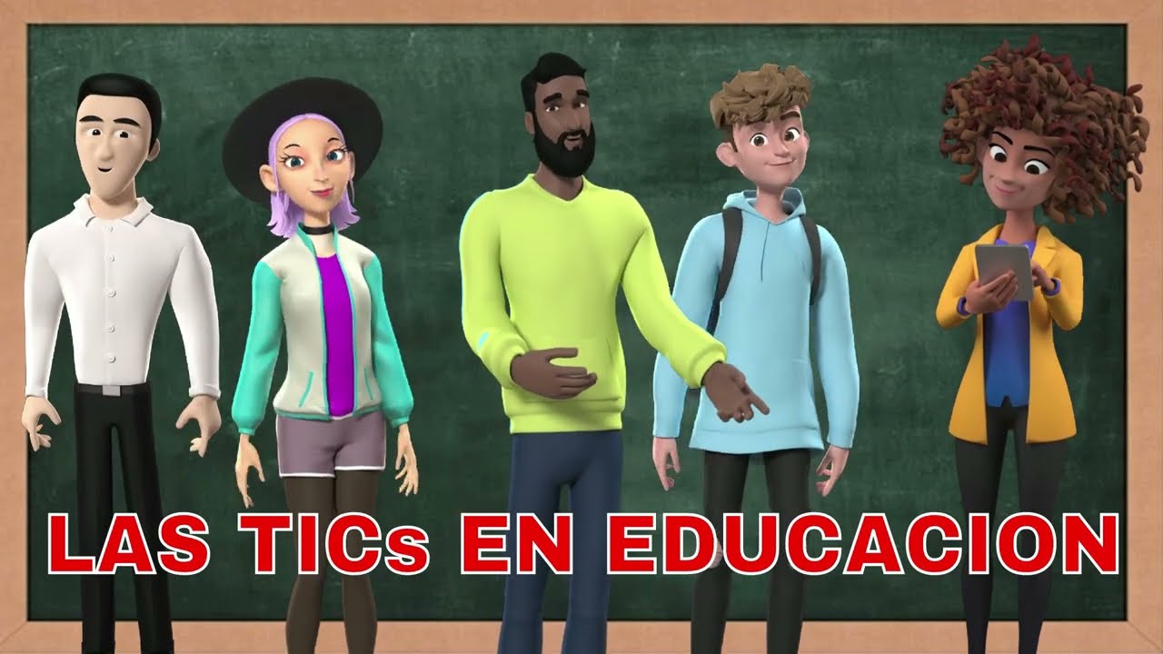 IMPORTANCIA DE LAS TICs en la Educacion