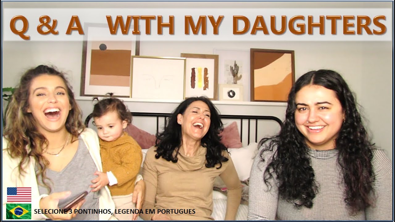 Q & A WITH MY DAUGHTERS - MILENA AND MELANIE