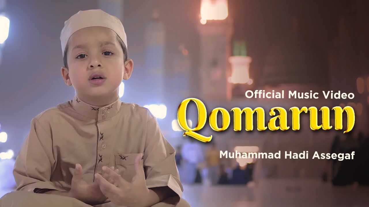 Muhammad Hadi Assegaf - Qomarun (Official Music Video)