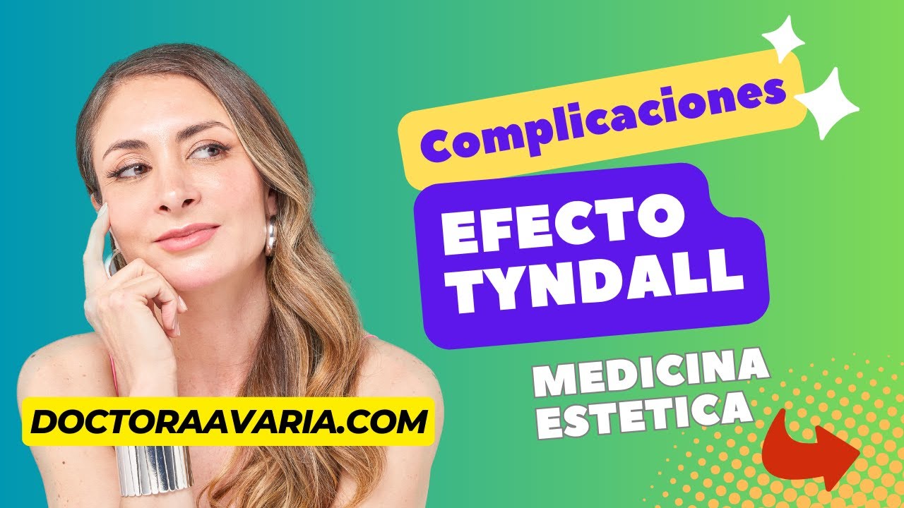 Complicaciones Post &Aacute;cido Hialur&oacute;nico: Efecto Tyndall