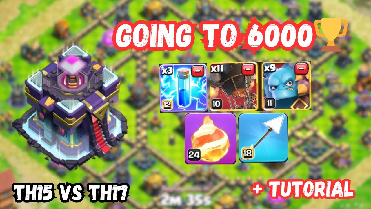 (6000(?)🏆) TH15 vs TH17 | THE BROKEN ARMY🔥EXPLAINED 😈