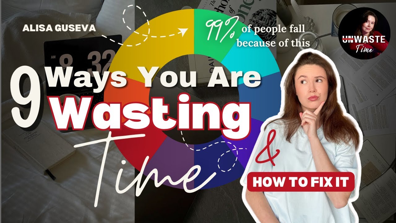 9 Ways You Are Wasting Time Every Day. How to become more PRODUCTIVE in 2025 !