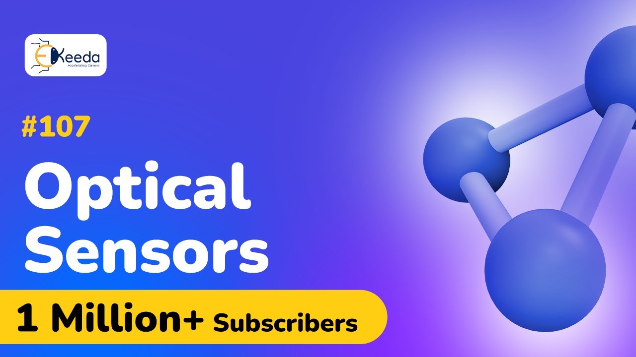Optical Sensors - Physics of Sensors - Engineering Physics 2