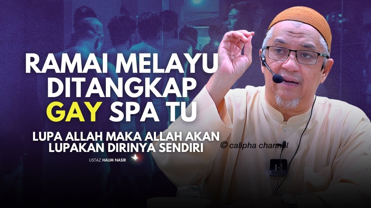 USTAZ HALIM NASIR - LUPA ALLAH MAKA ALLAH AKAN LUPAKAN DIRINYA SENDIRI