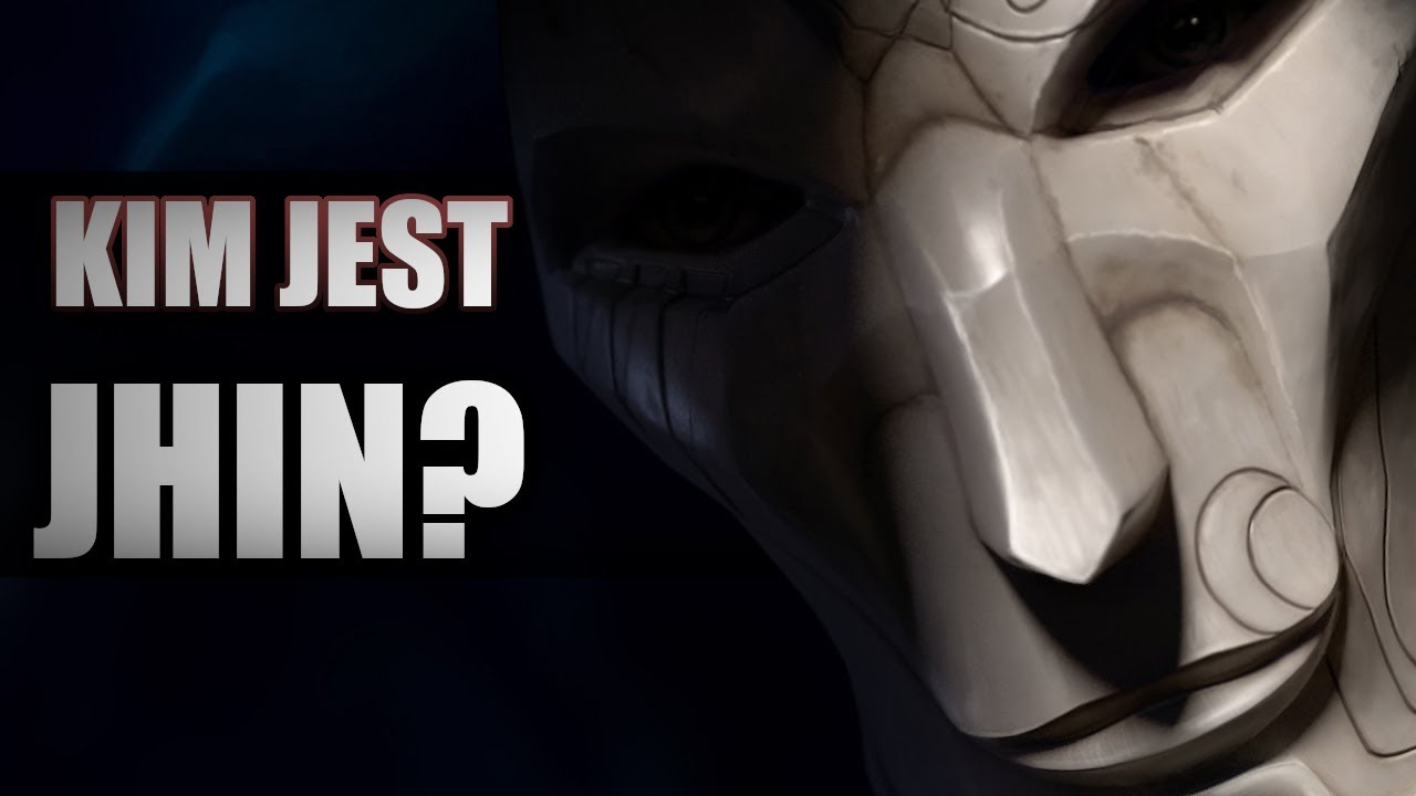 Kim jest Jhin?