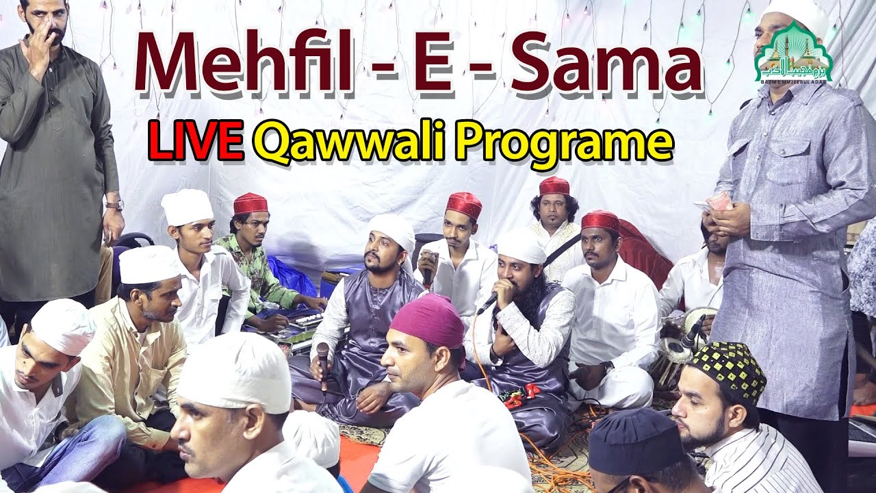 Mehfil E Sama 2021 | URS E HUSAINIYA MUJEEBIYA | Live Qawwali Program by iftekhari brothers