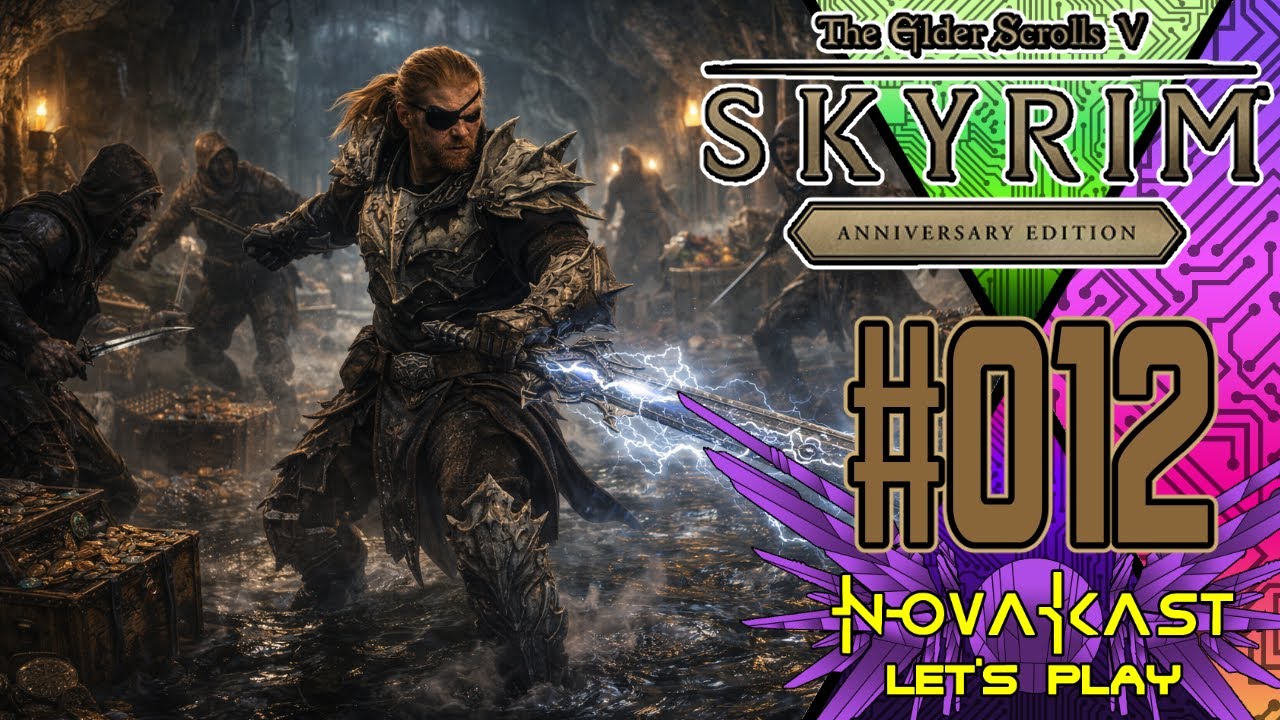 IN THE THIEVES DEN 🗡️🔥| The Elder Scrolls V Skyrim Anniversary #12 | Novakast