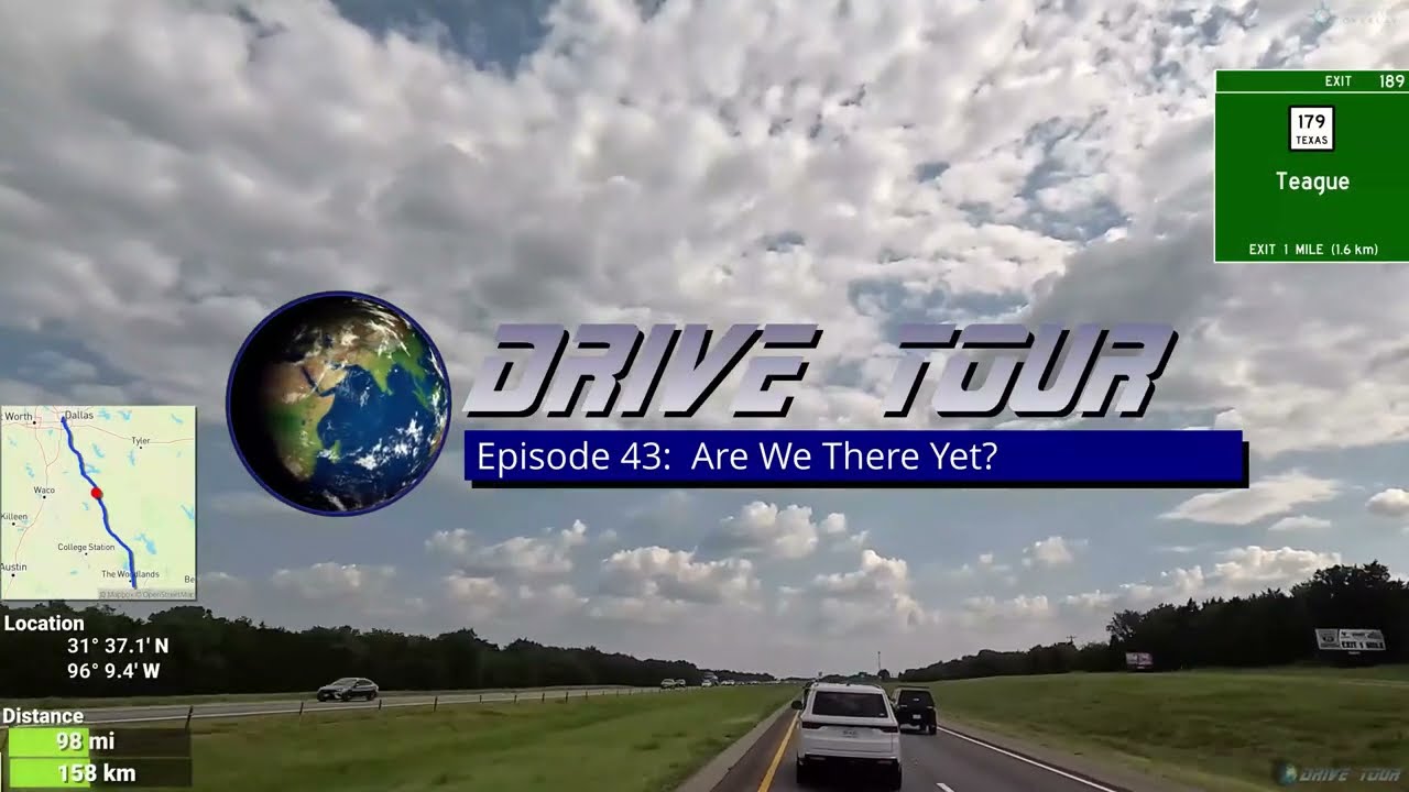 Are We There Yet? - Drive Tour Episode 43 (i-45, Fairfield to Madisonville, Texas)