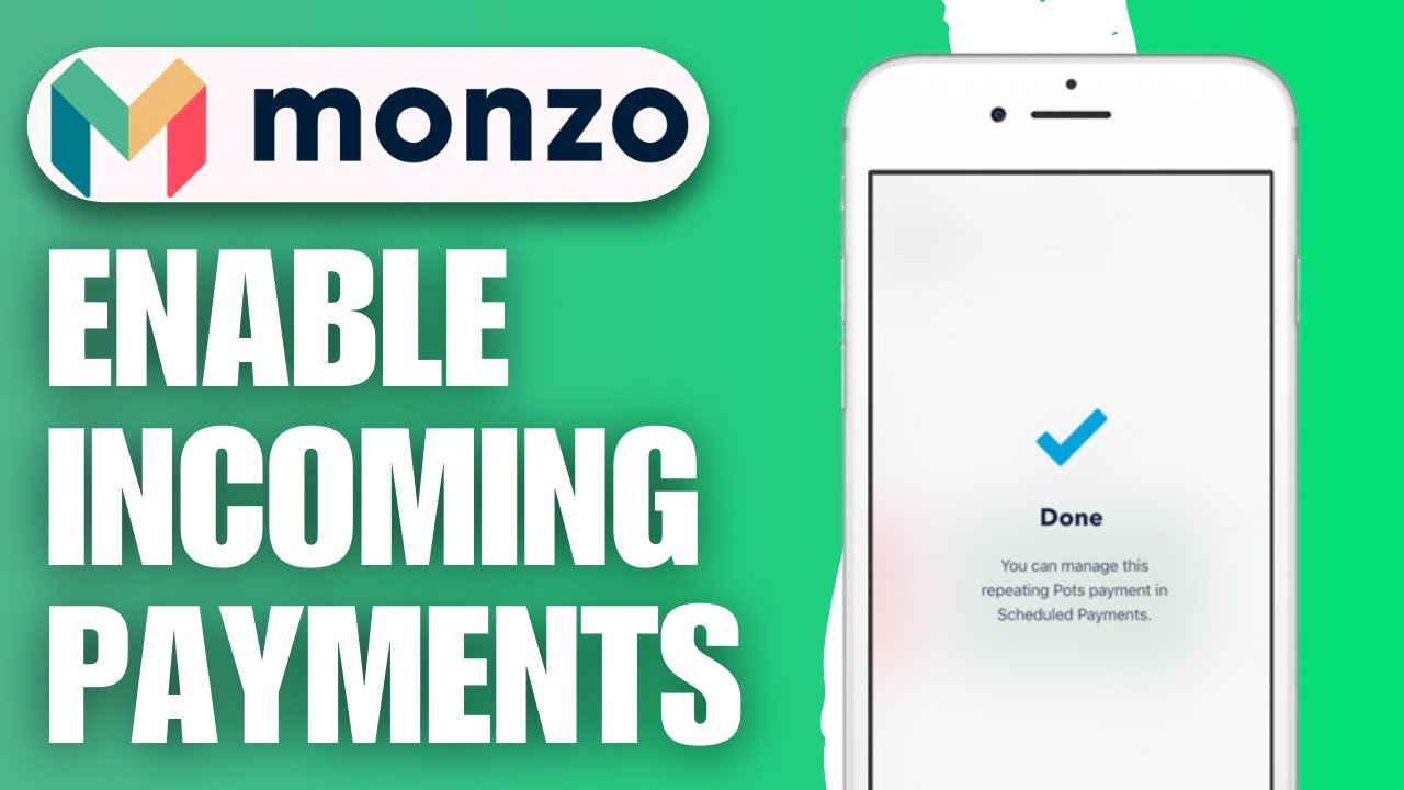 How To Enable Incoming Payments On Monzo | Easy Method