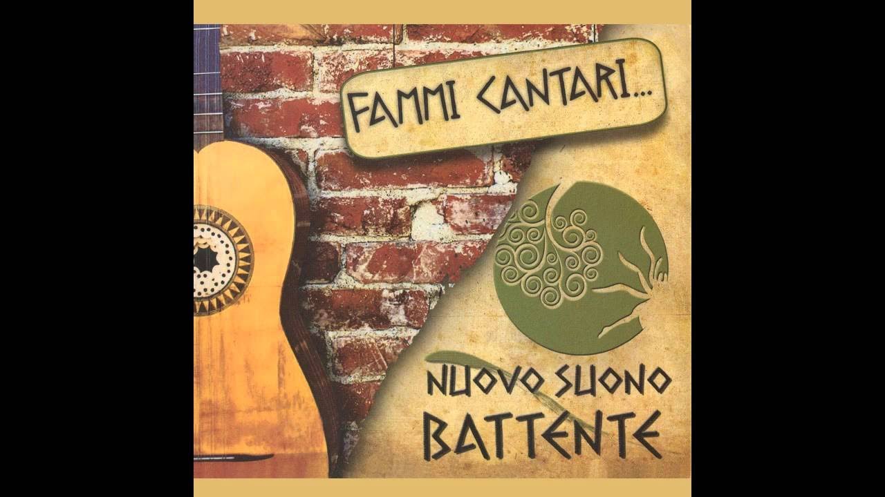 Nuovo Suono Battente - Caru cumpari