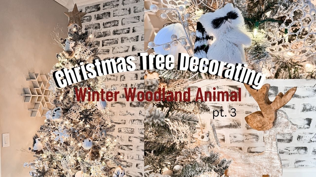 CHRISTMAS TREE DECORATING IDEAS PART 3 | WINTER WOODLAND ANIMAL TREE