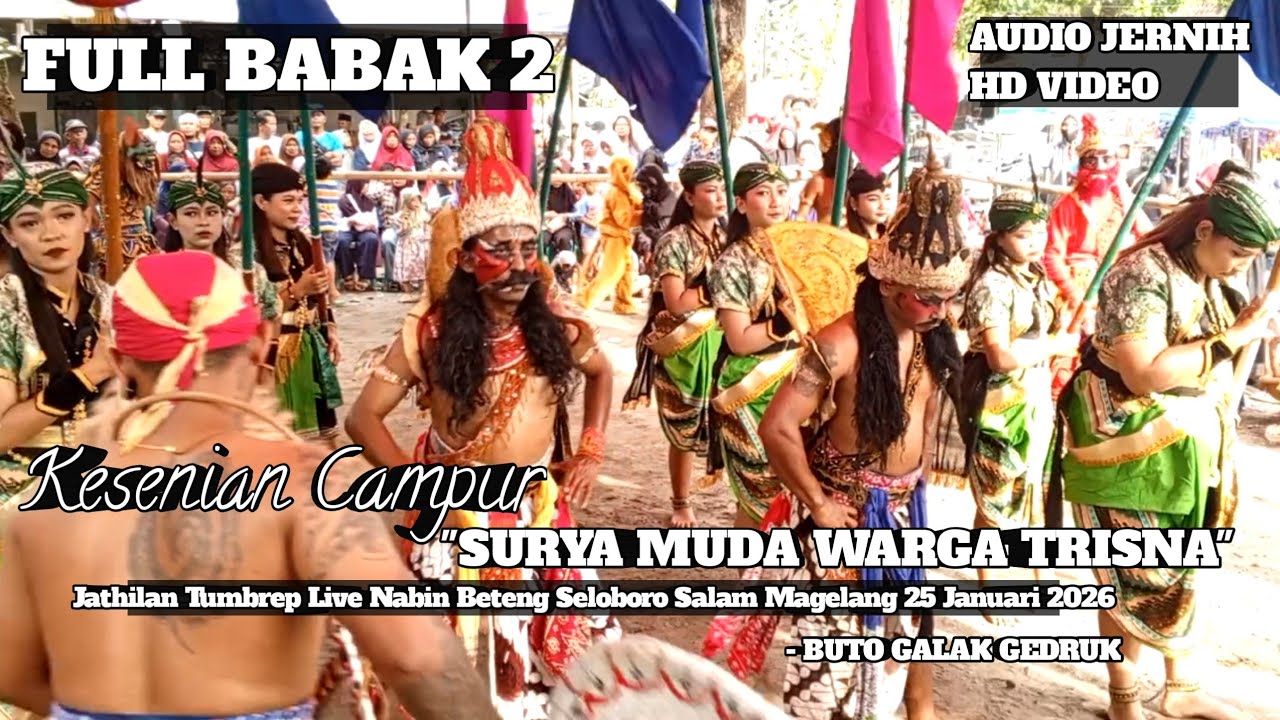 Seni Campur Surya Muda Warga Trisna FULL 1 BABAK DI Nabin Beteng Seloboro Salam Magelang AWAL 2026