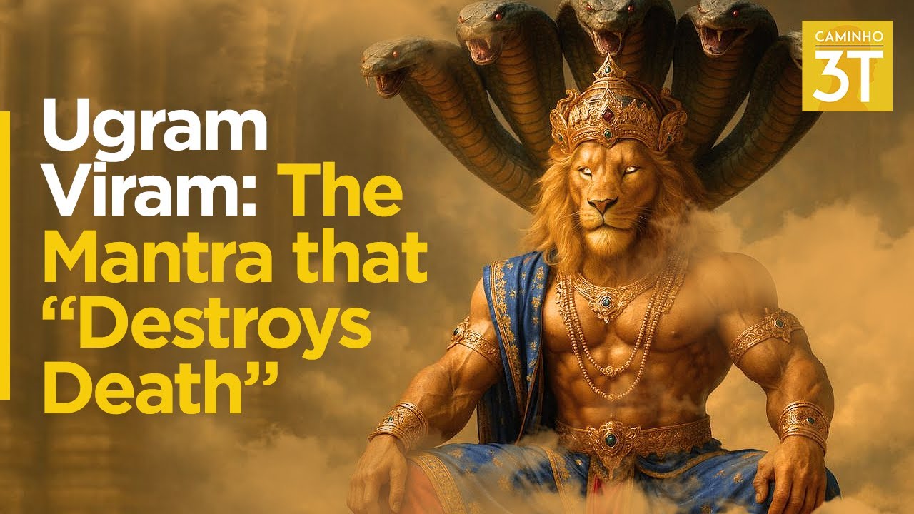 Ugram Viram: The Mantra that &ldquo;Destroys Death&rdquo; #consciousness #narasimha