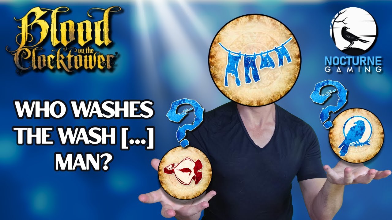 Playing the Washerwoman | Blood on the Clocktower Gameplay Guide