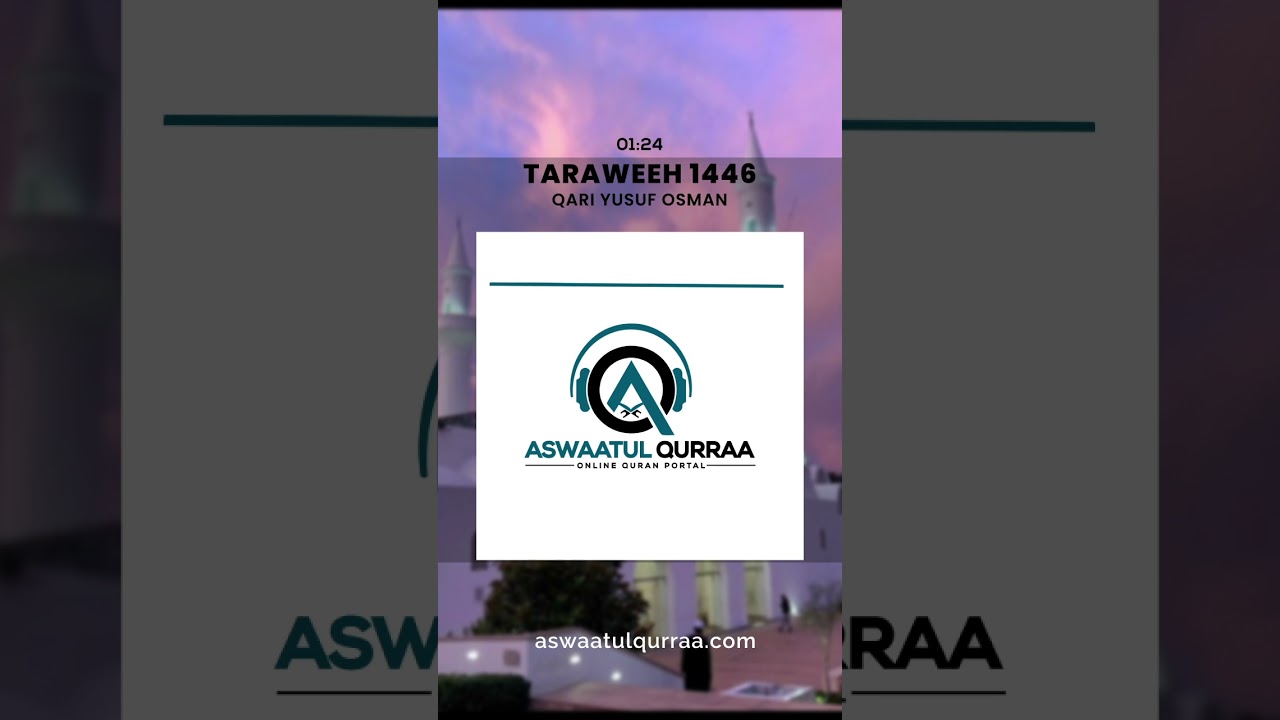 Taraweeh 1446 | Qari Yusuf Osman | Night 14