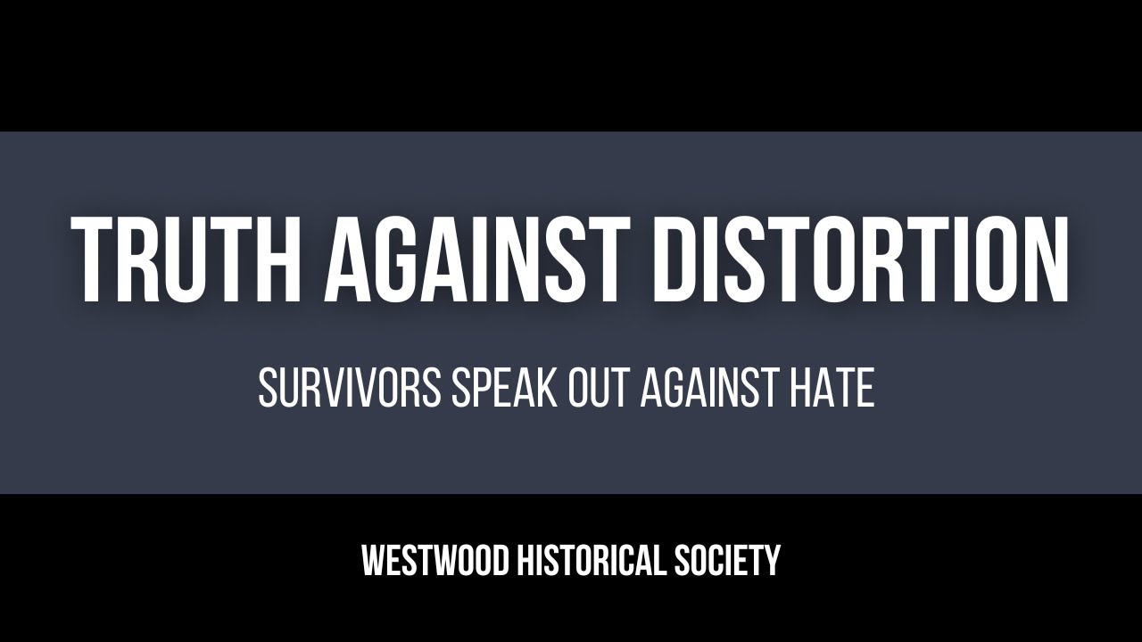Truth Against Distortion - Survivors Speak Out Against Hate | 2022 WHS Documentary