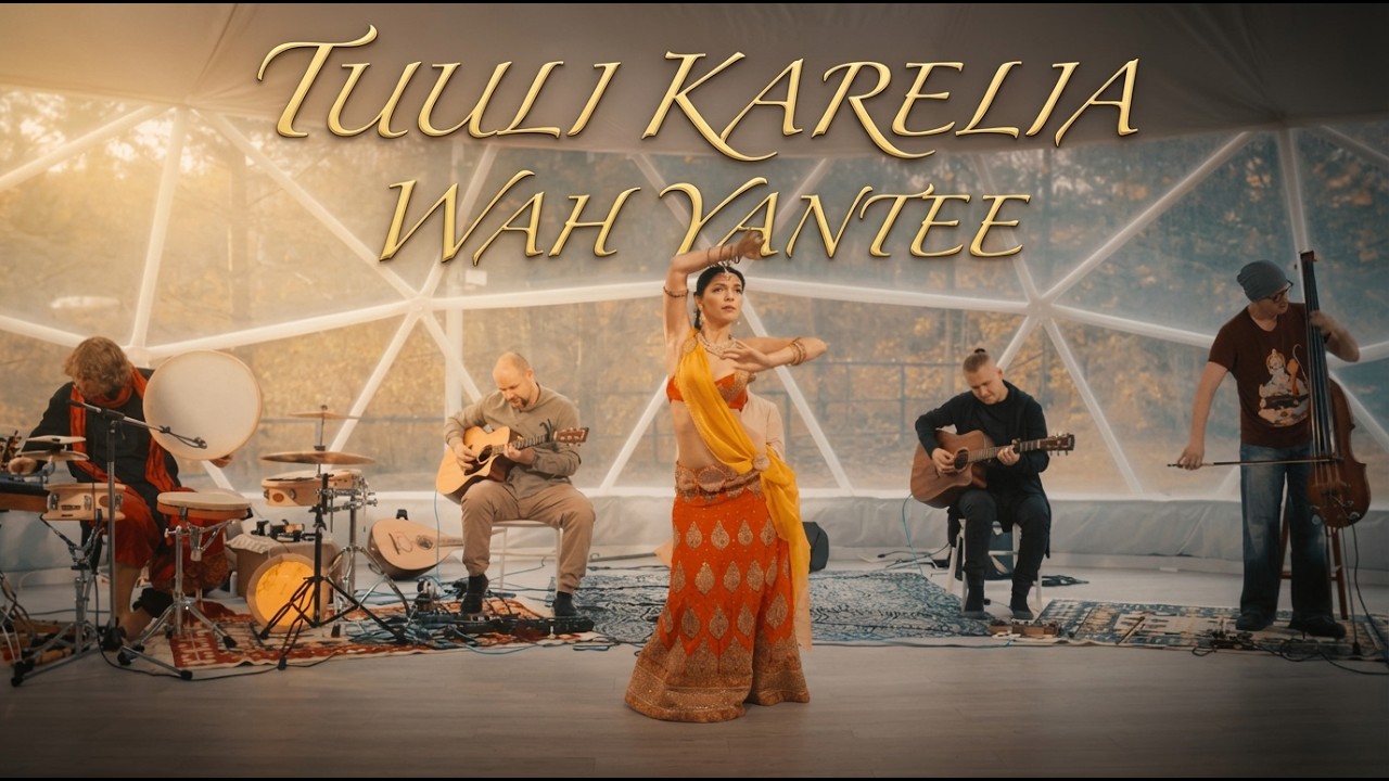 Tuuli Karelia – Wah Yantee | Live World Fusion Music