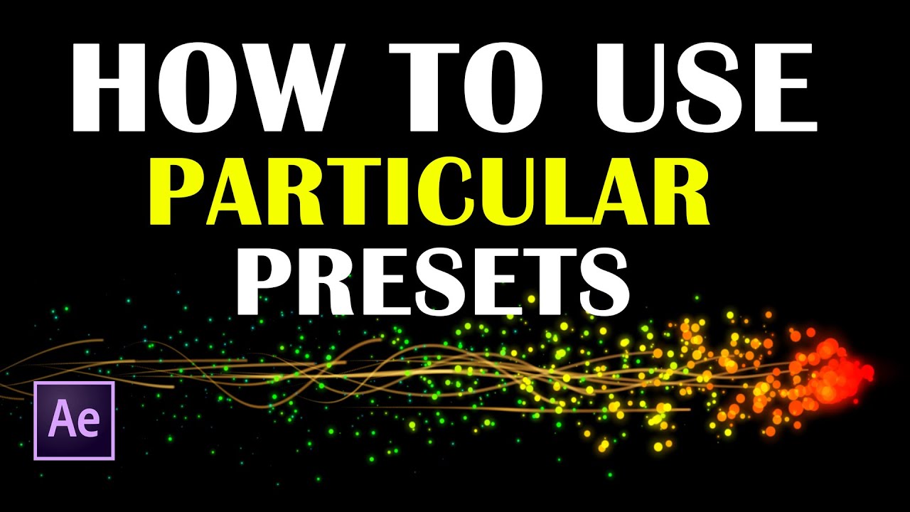 How to Use Trapcode Particular in After Effects  | After Effects Tutorial