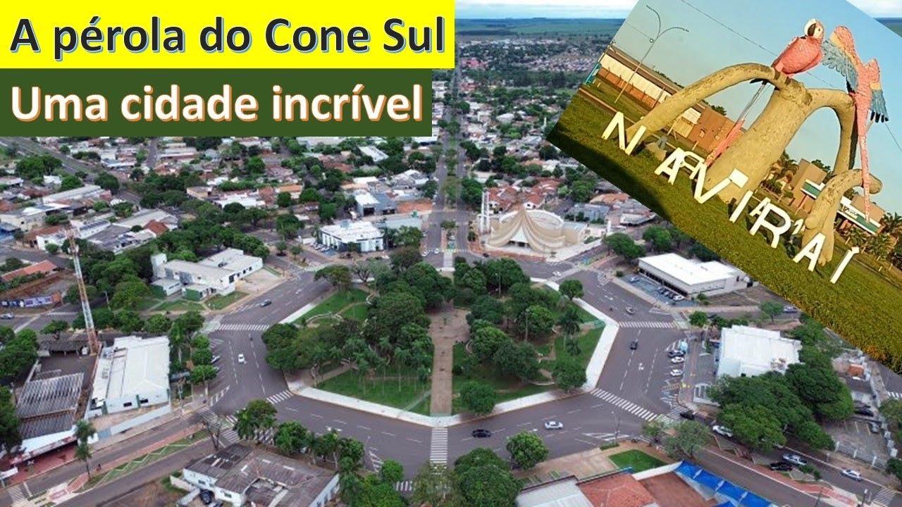 Naviraí MS Cidade incrível