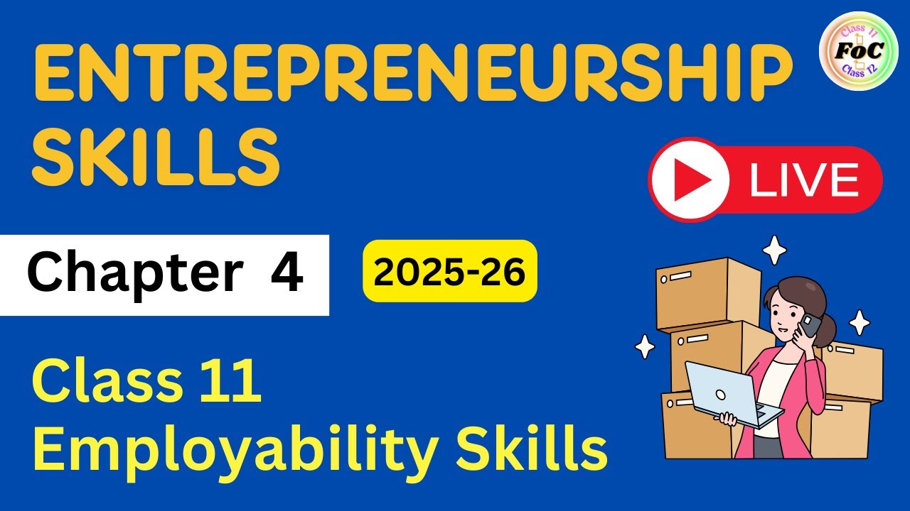 Entrepreneurship Skills Class 11 Employability Skills | Chapter 4 | Information Technology Yoga PAT